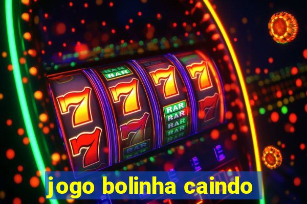 jogo bolinha caindo